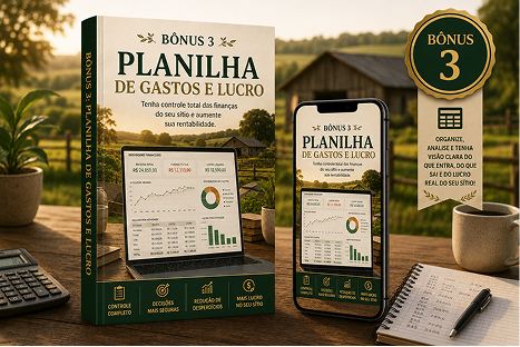 Bônus 3 — Planilha de Gastos e Lucro do Sítio